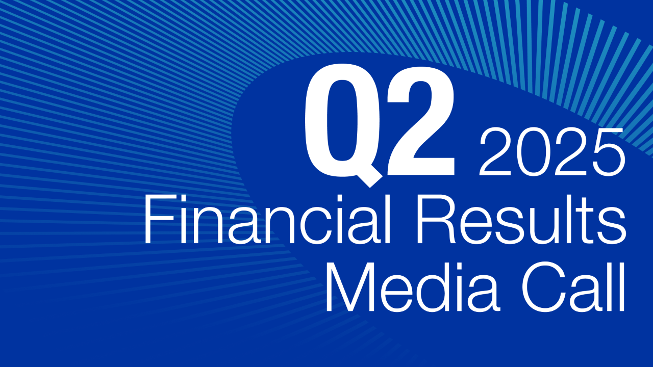 Q2 2025 Media Call