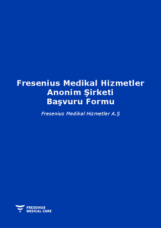 Freseni̇us medi̇kal hi̇zmetler anoni̇m şİrketi̇ Başvuru formu